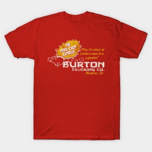 Burton Trucking Pork Chop Express T-Shirt